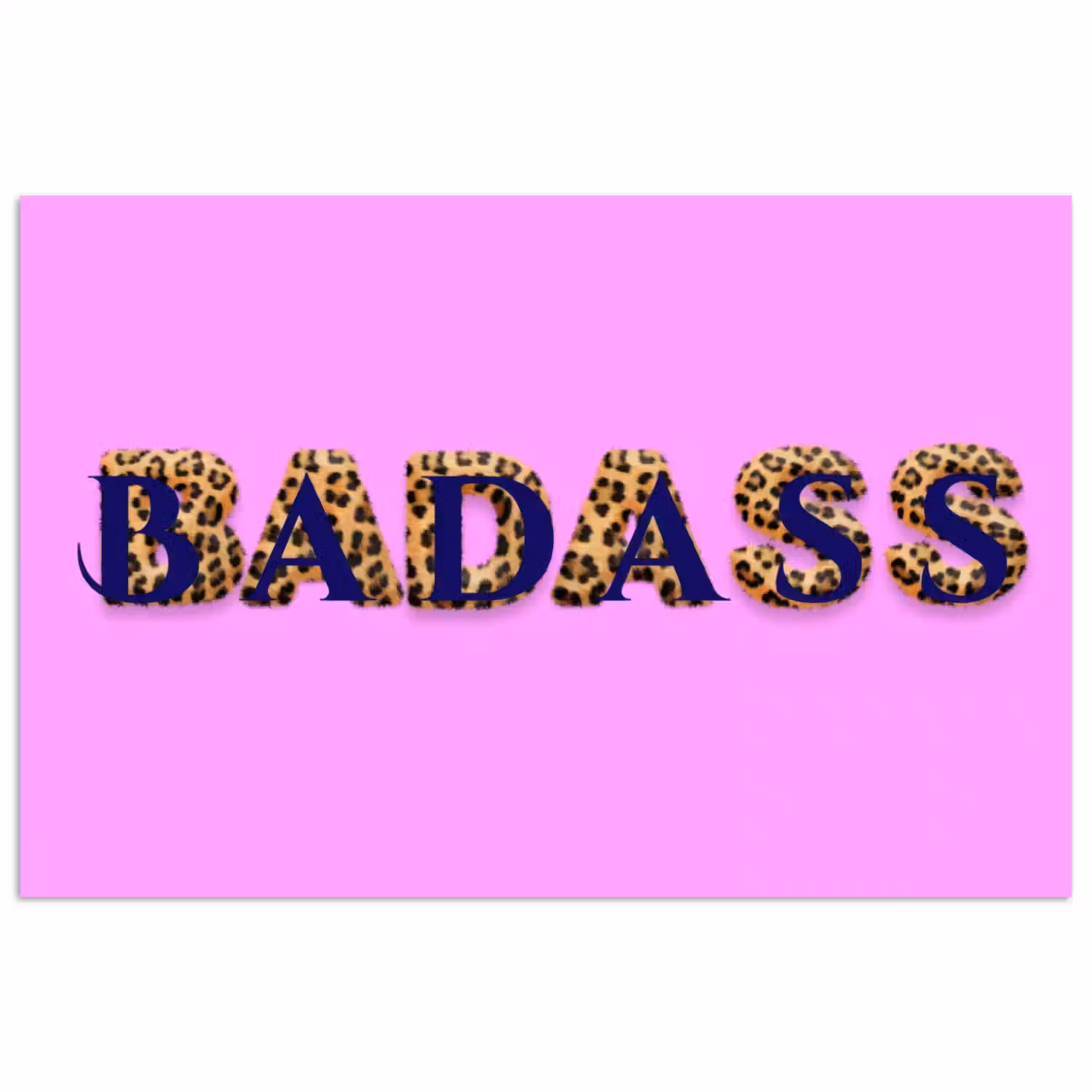 Felroze - Badass - Panterprint - Schaduw poster papier klein -3d