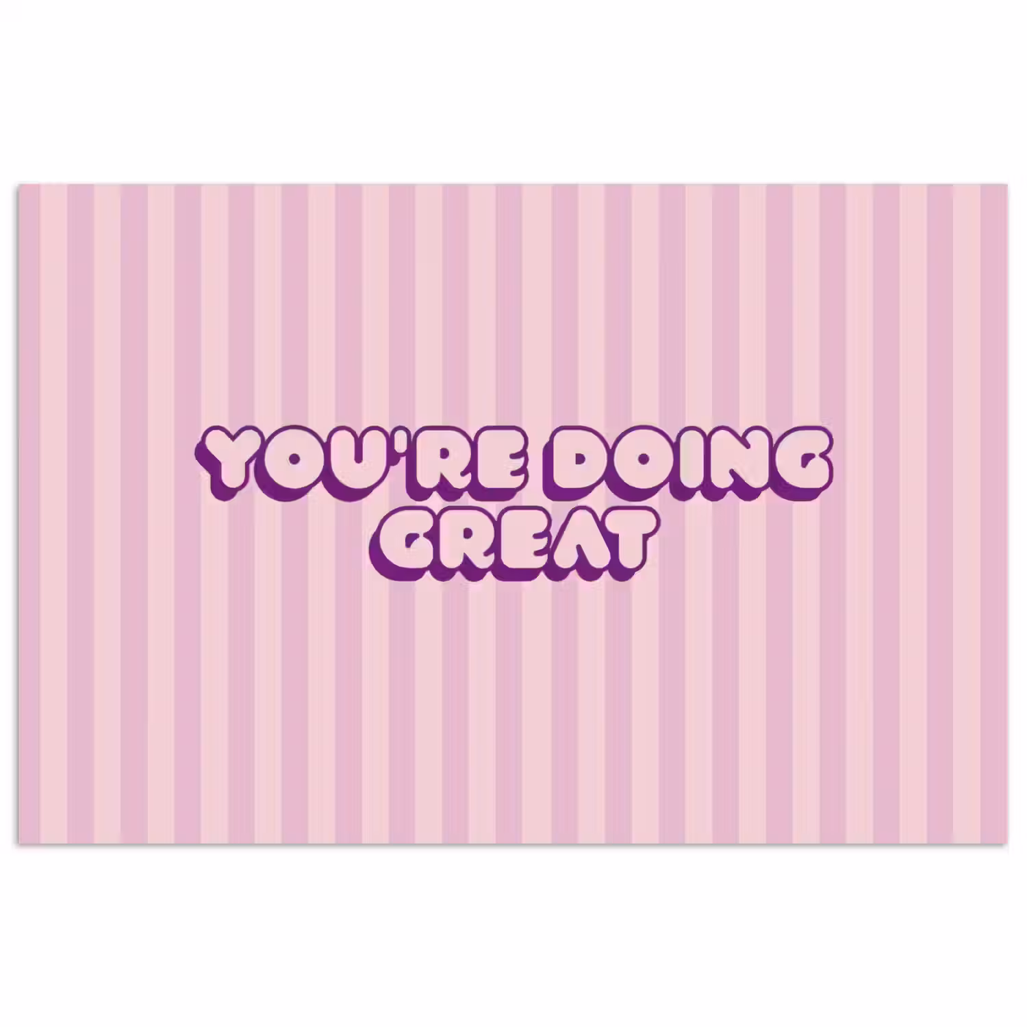 Paars - Strepen - You're doing great - Schaduw poster papier klein -3d