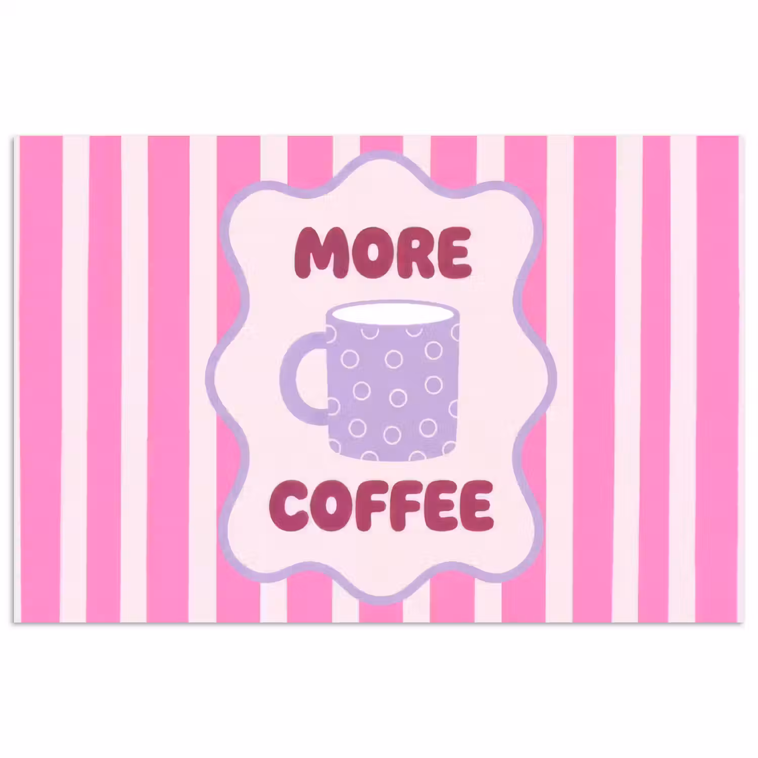 More coffee - Roze - Paars - Strepen - Mok poster papier klein -3d