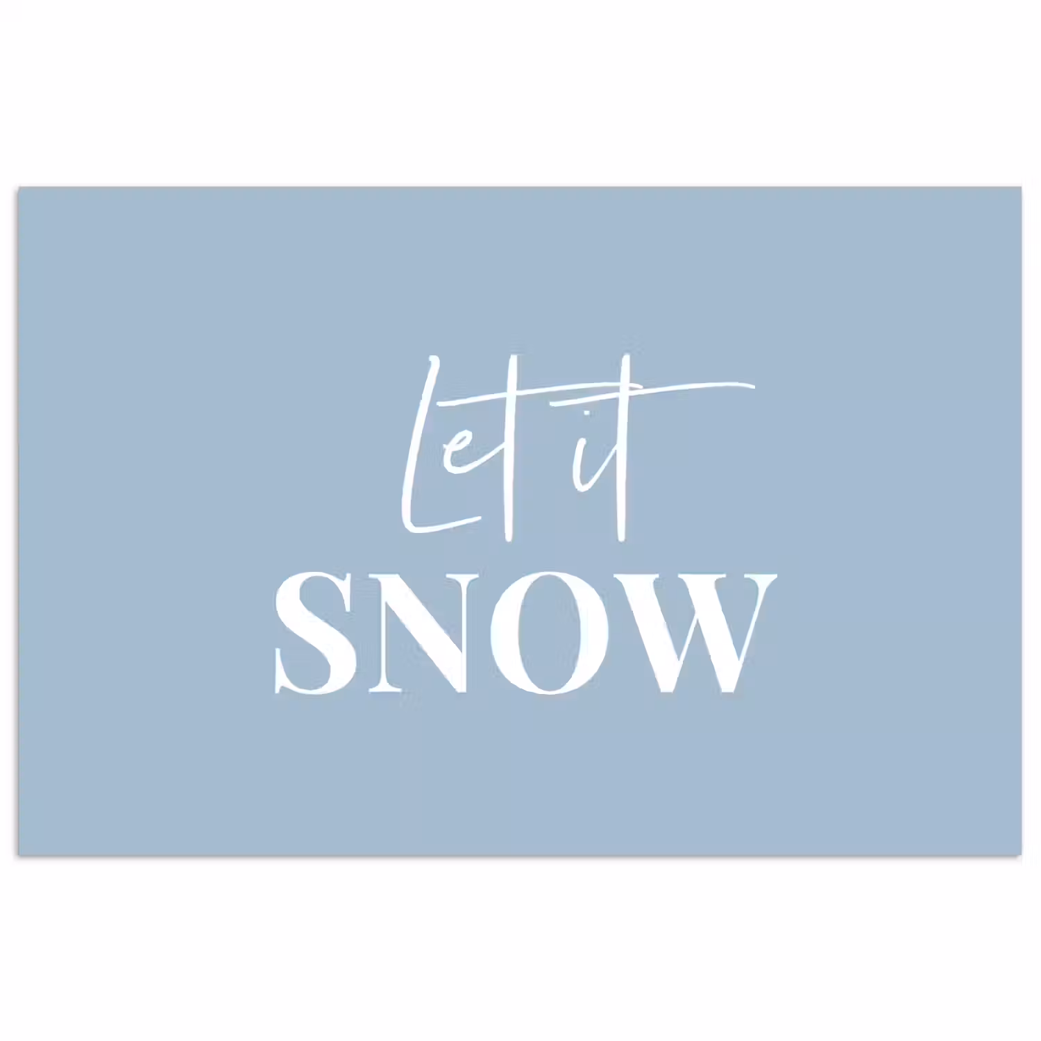 Sneeuw - Winter - Blauw - Let it snow poster papier klein -3d