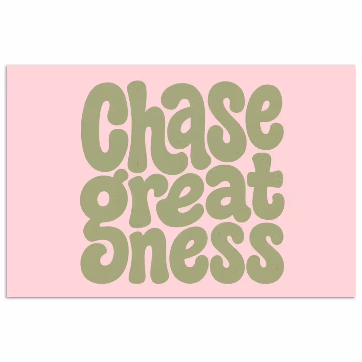 Chase greatness - Groen - Roze - Retro poster papier klein -3d