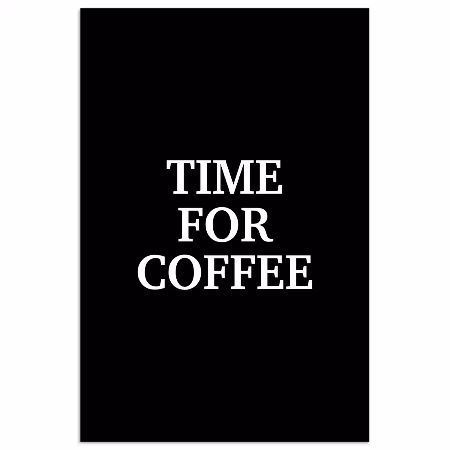 Quotes - Letters - Koffie - Zwart poster papier klein -3d