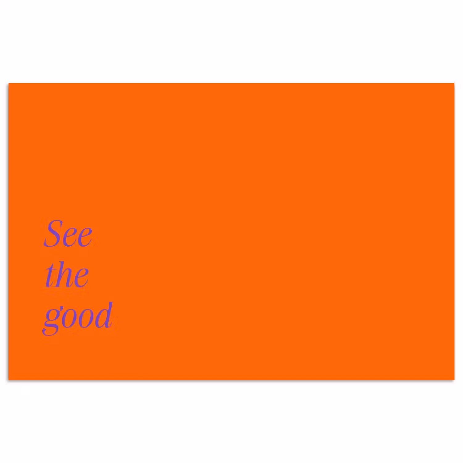 See te good - Paars - Oranje poster papier klein -3d
