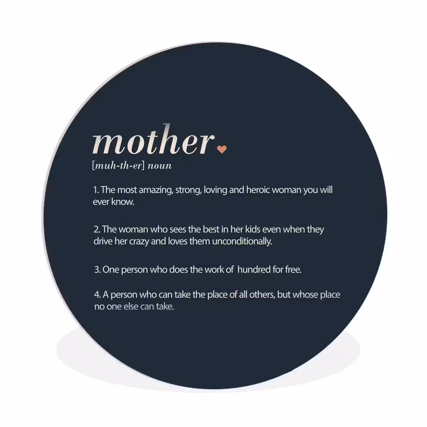 Mama definitie - Mother - Quotes - Spreuken Wandcirkel kunststof plaat 5mm dik klein -3d