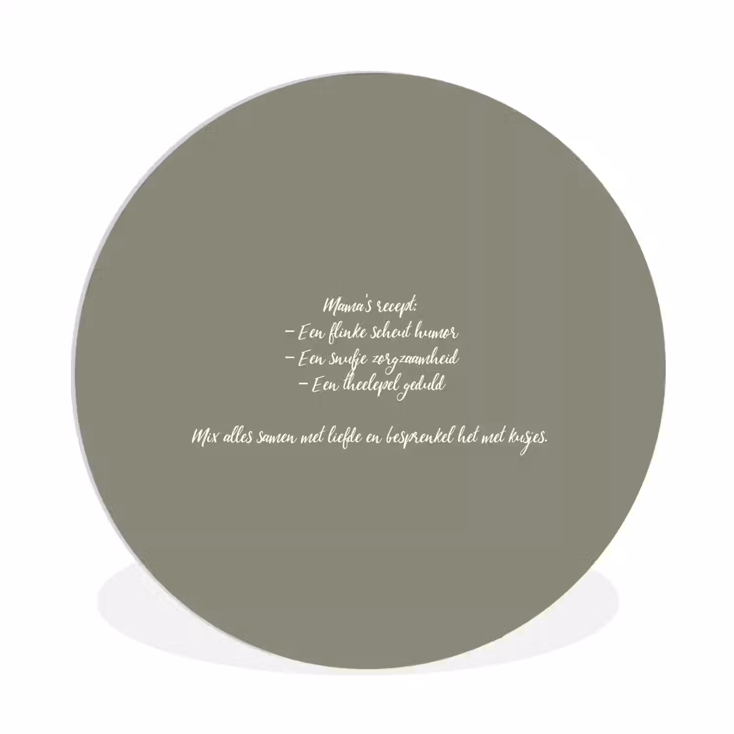 Quotes - Ma - Spreuken - Mama's recept - Koken Wandcirkel kunststof plaat 5mm dik klein -3d