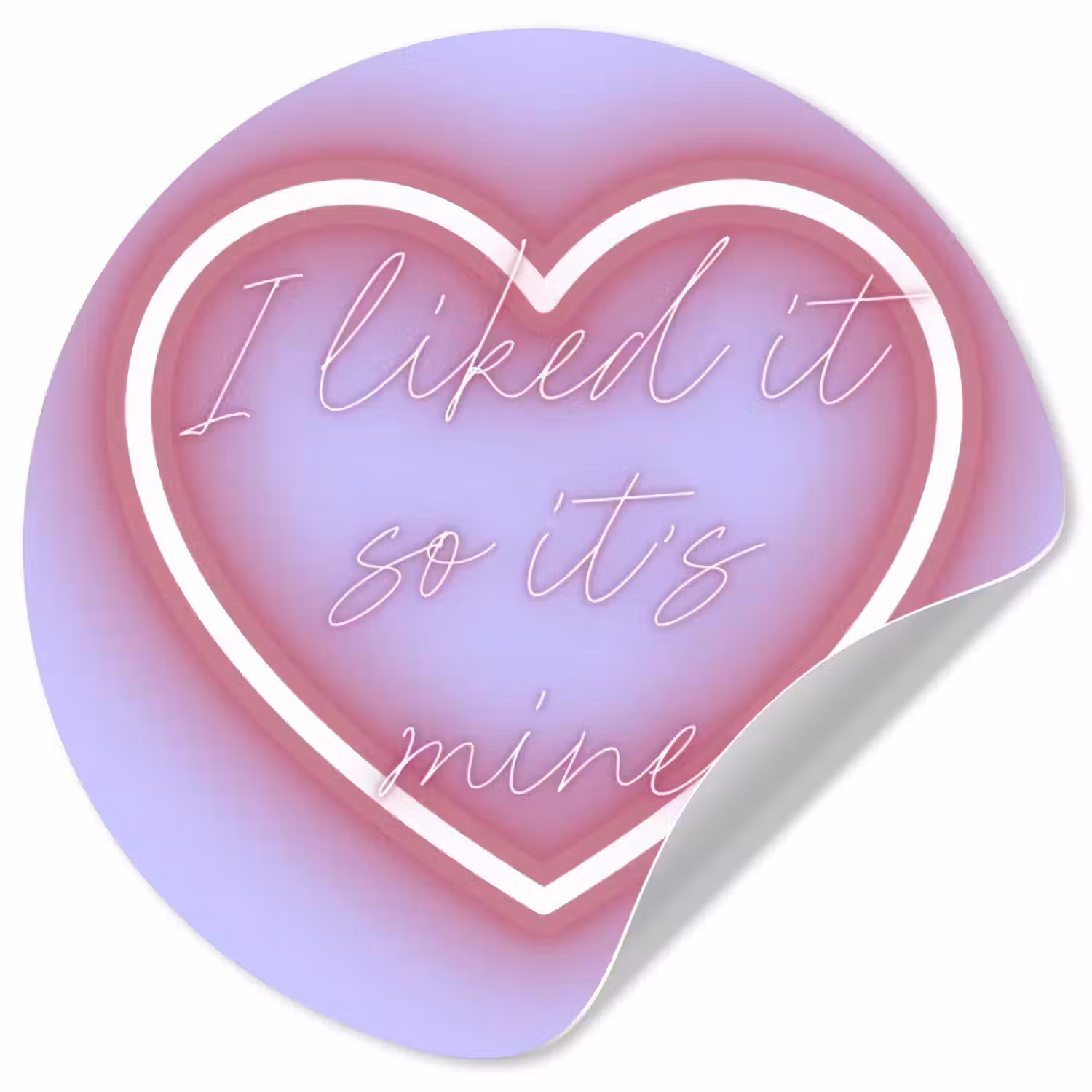 I liked it so it's mine - Neon hart - Paars Wandcirkel behangsticker klein -3d