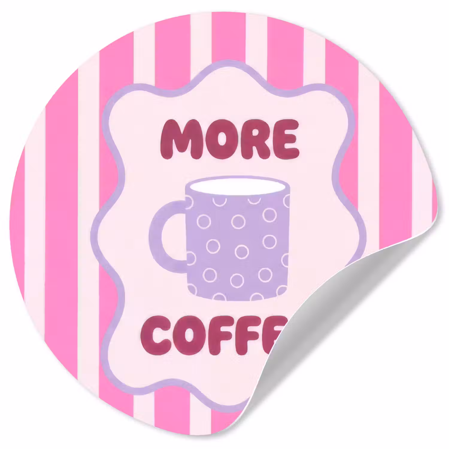 More coffee - Roze - Paars - Strepen - Mok Wandcirkel behangsticker klein -3d