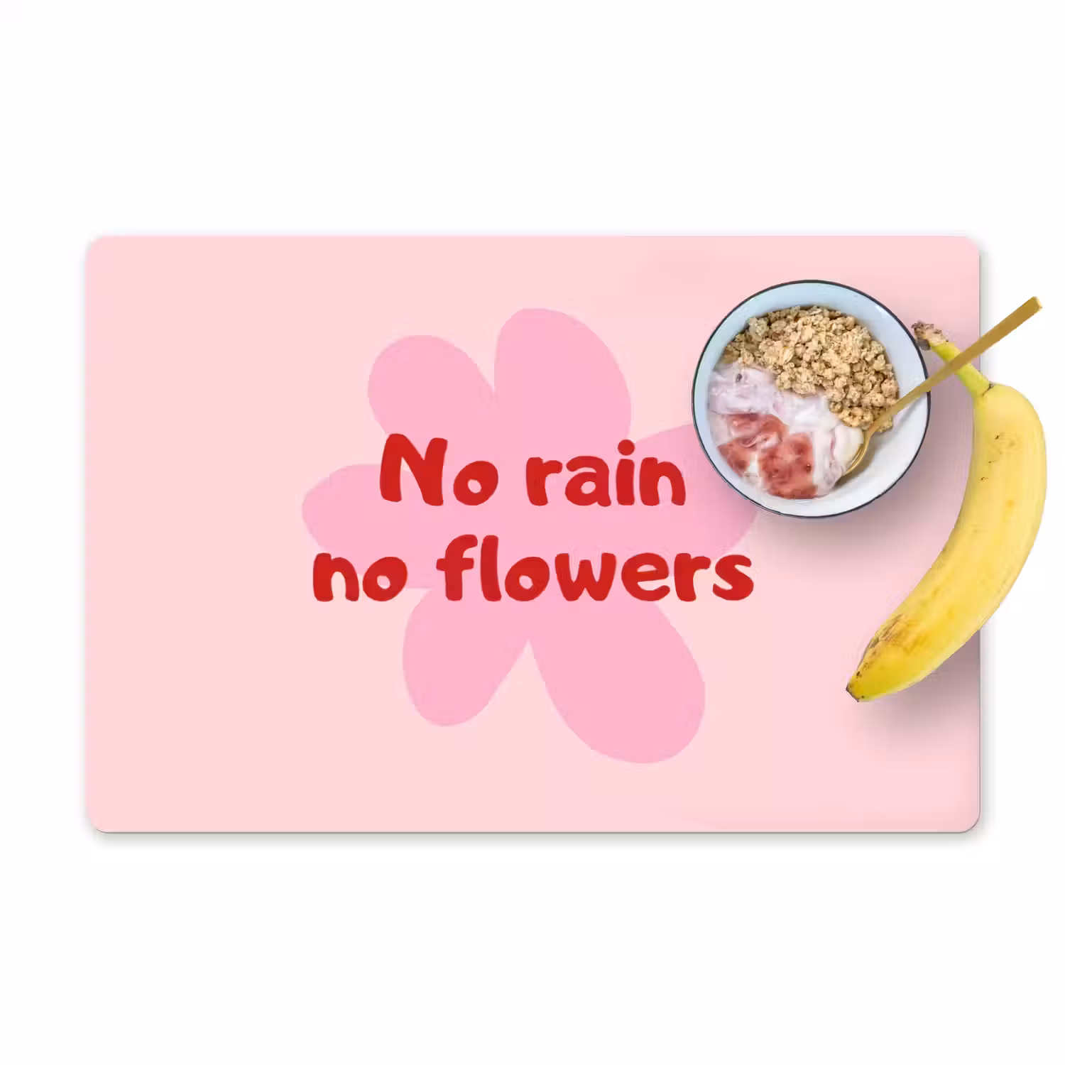 No rain no flowers - Bloem - Roze Placemat vinyl groot -zzzproduct_Kitchenyeah-website