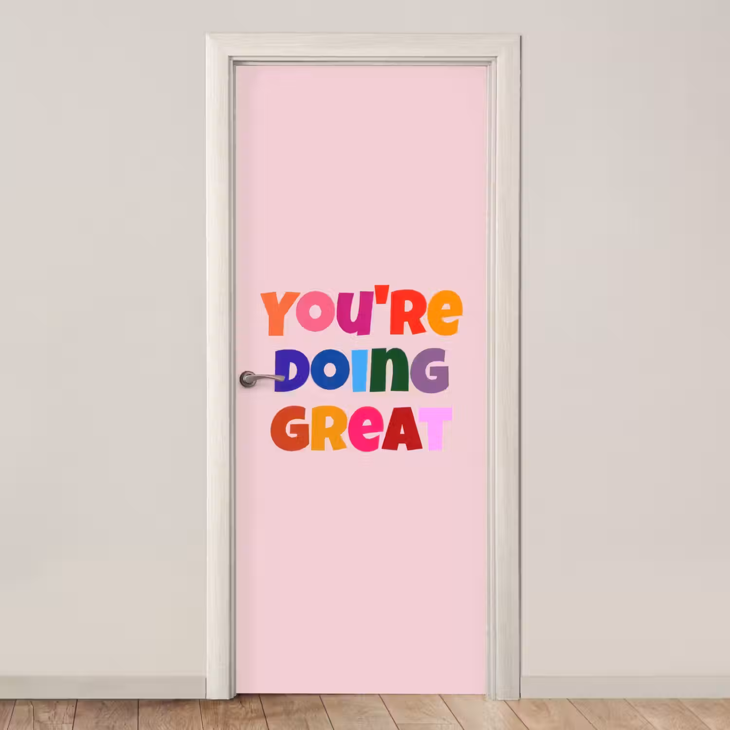 You're doing great - Roze - Kleurrijk deurposter klein -3d_beige