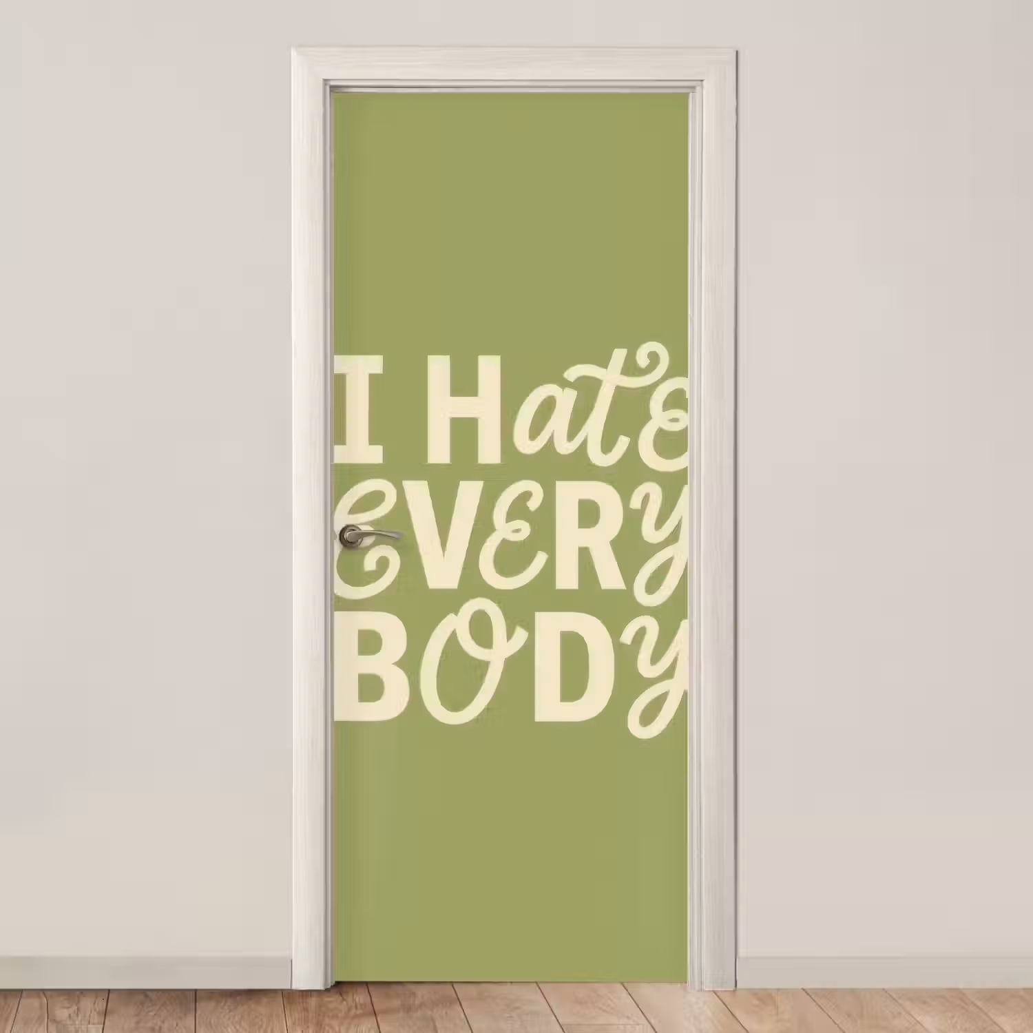 I hate everybody - Groen - Retro deurposter klein -3d_beige