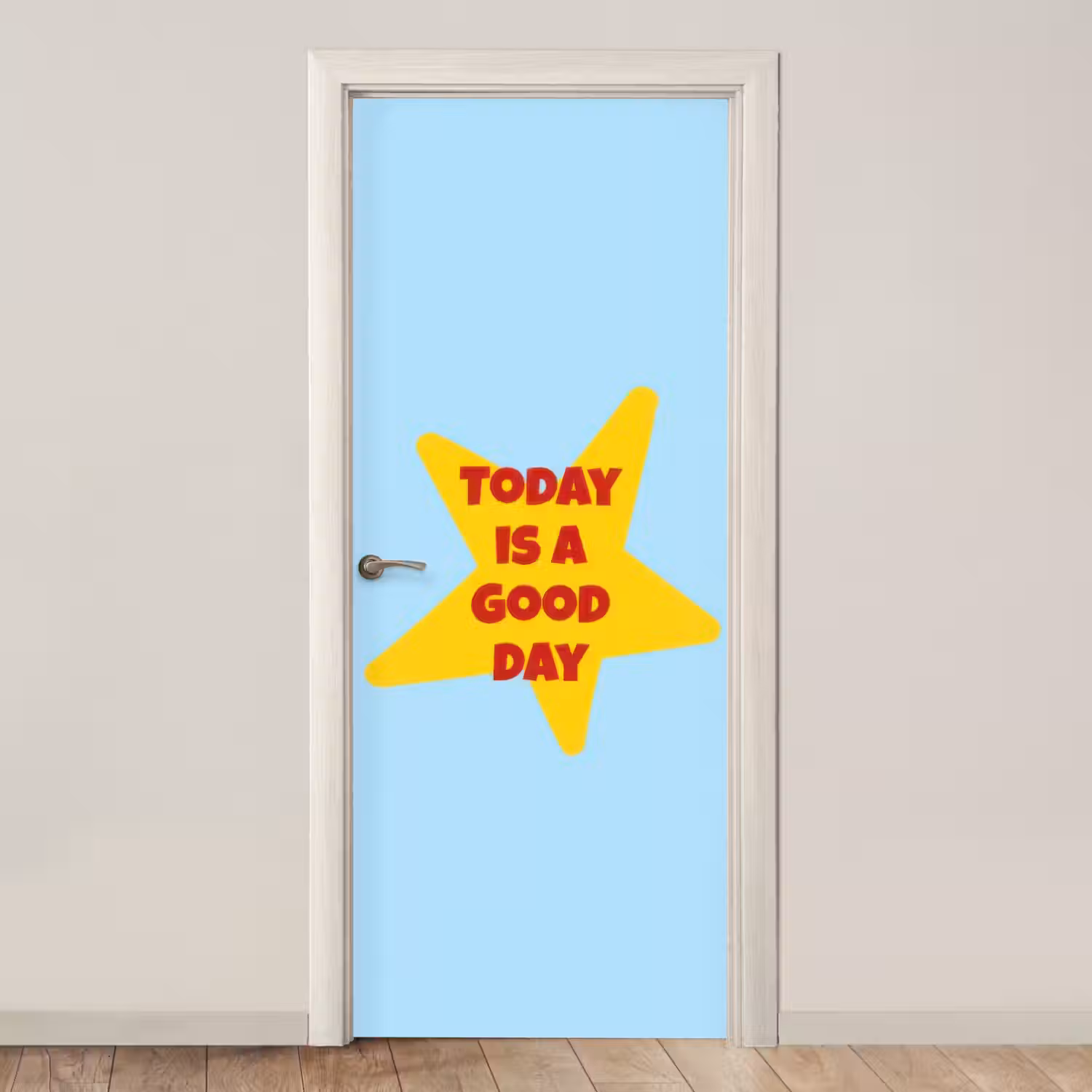 Ster - Today is a good day - Blauw deurposter klein -3d_beige