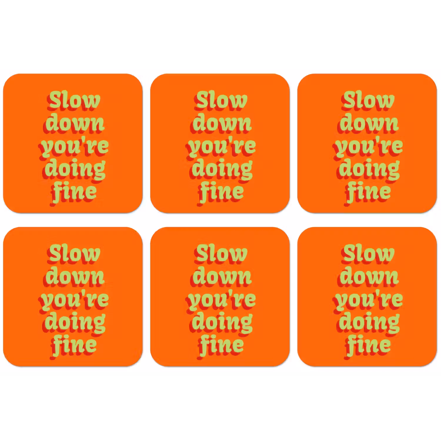 Oranje - Slow down you're doing fine - Retro onderzetter kurk middel -zkaufland3dotto
