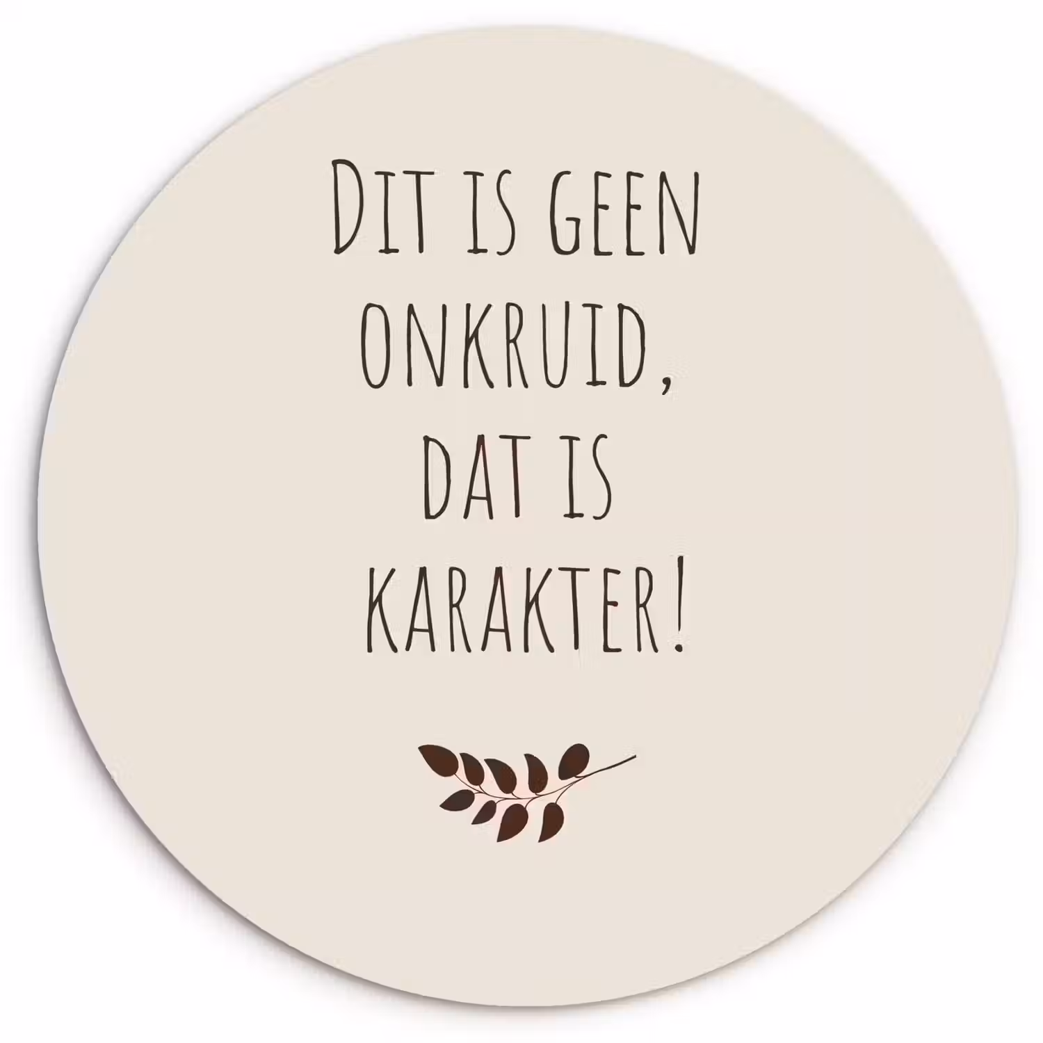 Bruin - Minimalistisch - Quote - Zomer Wandcirkel plexiglas klein -3d
