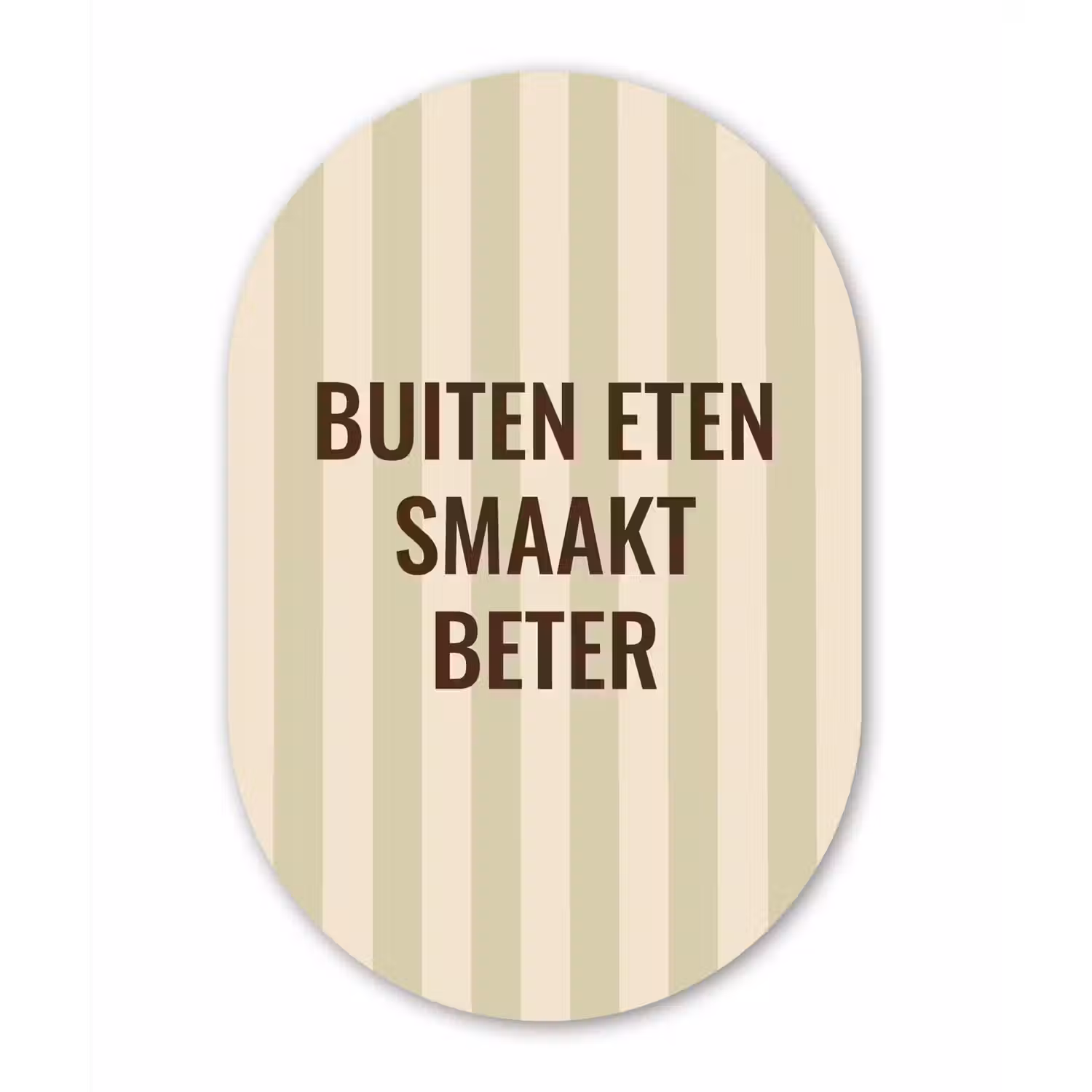 Buiten - Quote - Strepen - Zomer Wandcirkel Ovaal Glas middel -3d