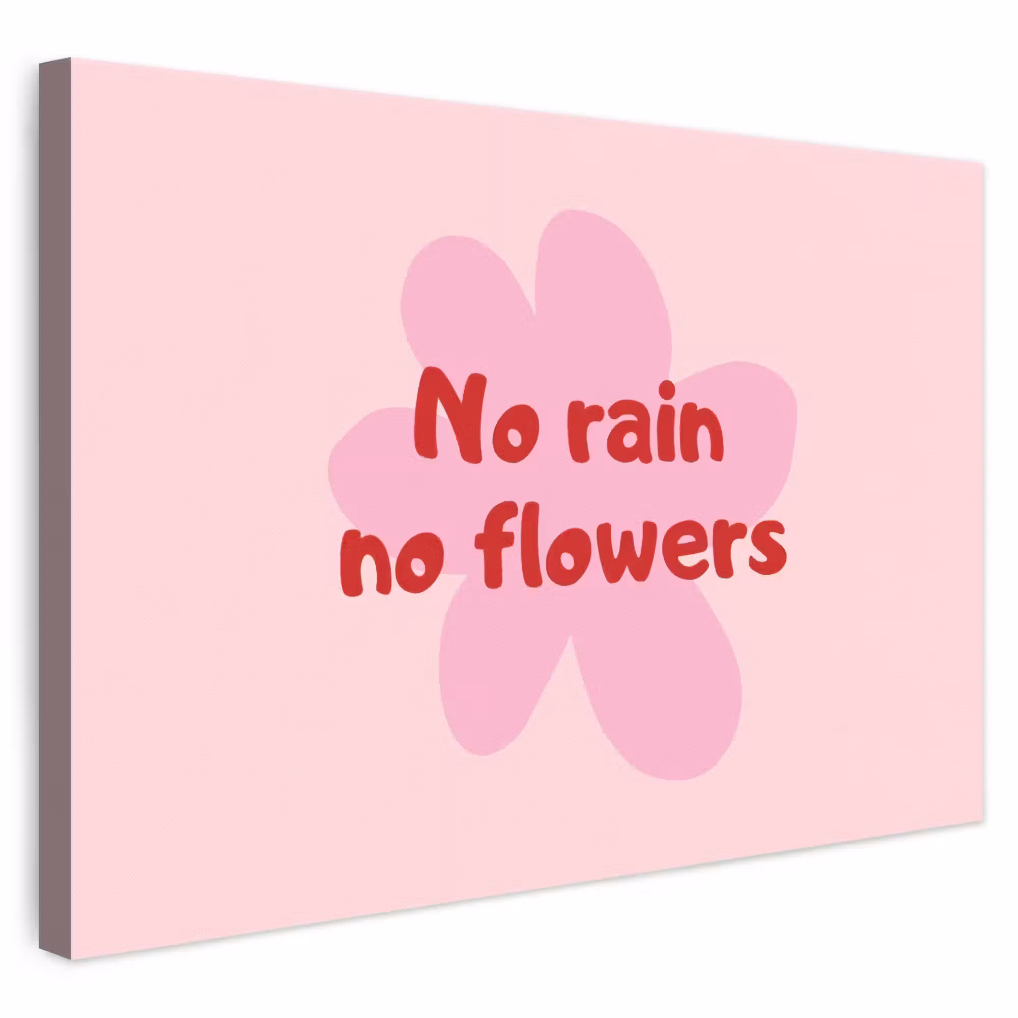 Leinwandbild - Ohne Regen keine Blumen - Blume - Rosa