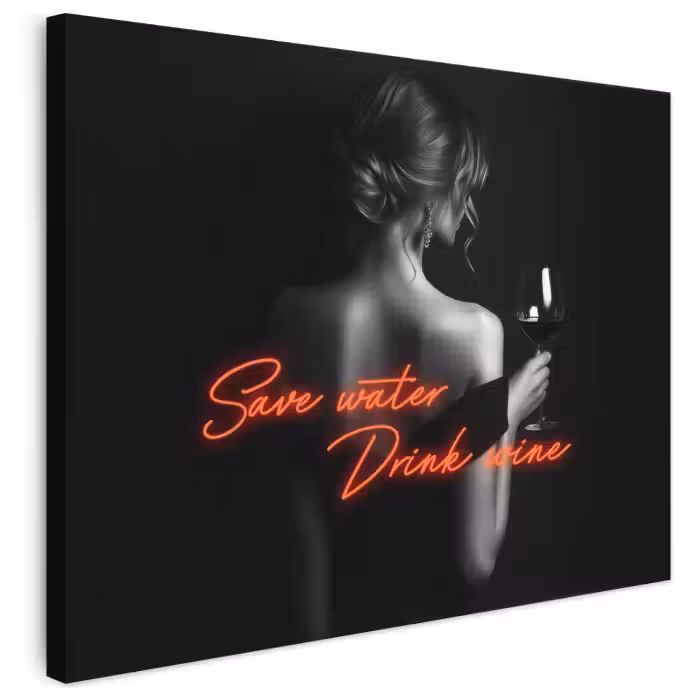 Leinwandbild - Wein - Frau - Neon - Zitat