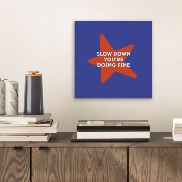 Slow down you're doing fine - Ster - Blauw aluminium wit klein -sfeer1