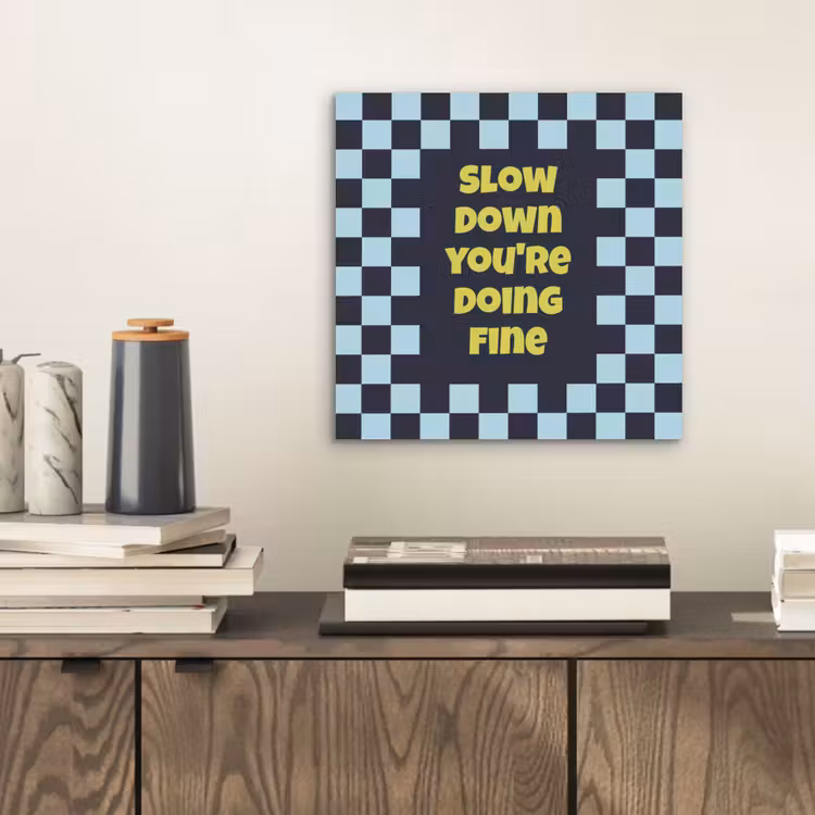 Patroon - Geblok - Blauw - Slow down you're doing fine aluminium wit klein -sfeer1