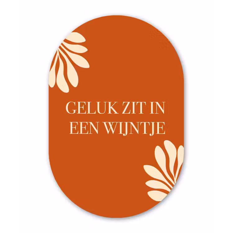 Oranje - Wijntje - Quote Wandcirkel Ovaal Aluminium middel -3d