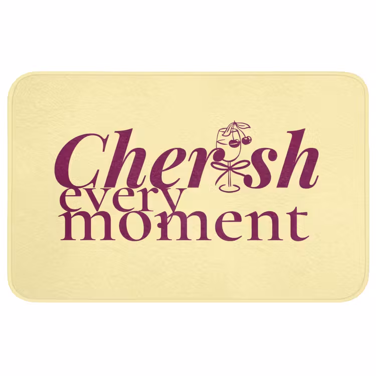 Cherish every moment - Cocktailglas - Geel Badmat middel -3d