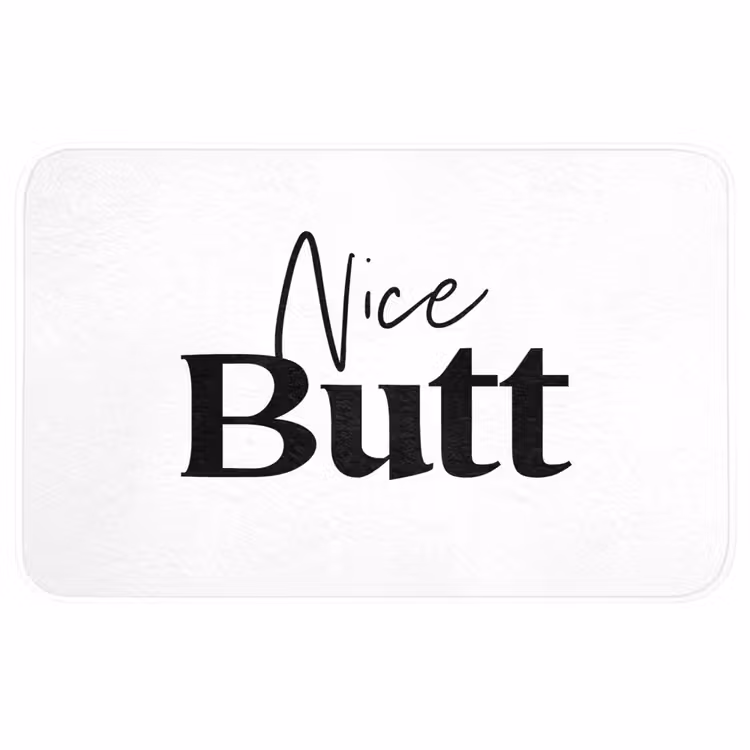 Quote - Nice butt - Wit - Spreuken Badmat middel -3d
