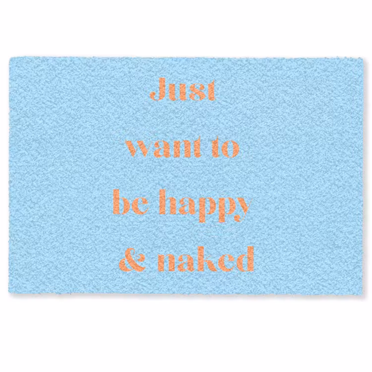 Blauw - Oranje - Just want to be happy & naked Deurmat klein -zkaufland3d