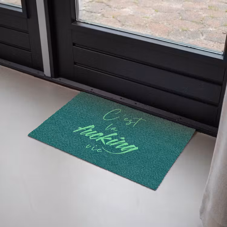 c'est la fucking vie - Groen - Handgeschreven Deurmat klein -sfeer2