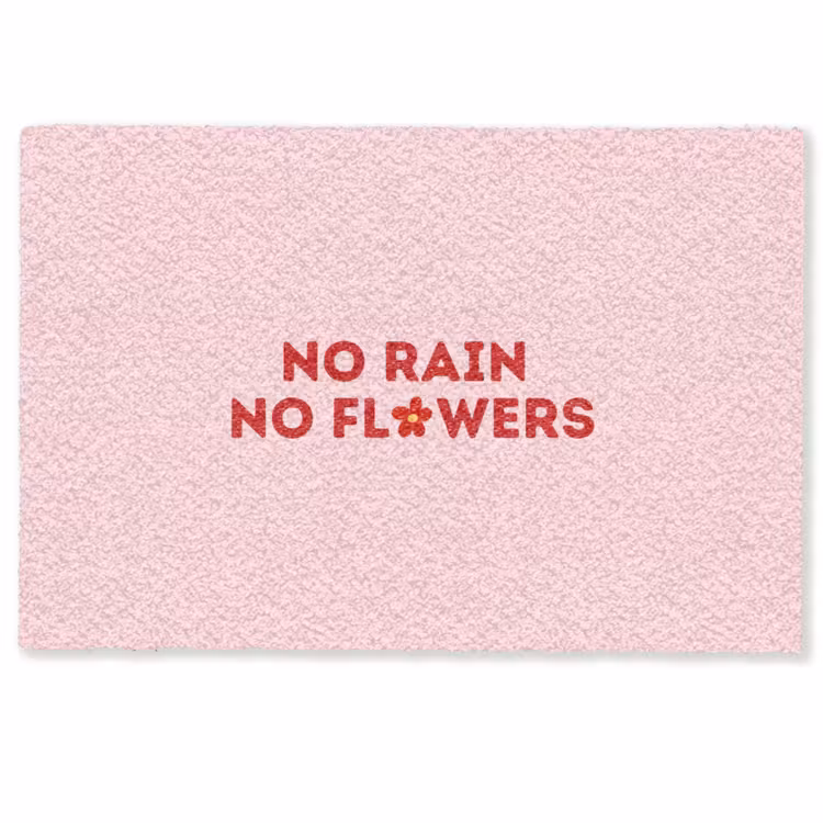 No rain no flowers - Minimalistisch - Roze - Bloem Deurmat klein -zkaufland3d