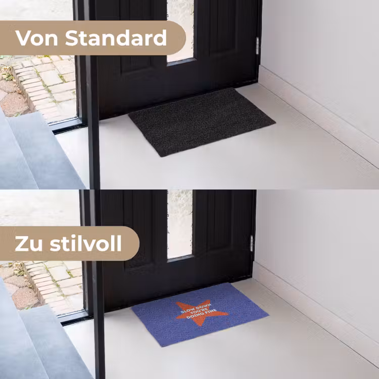 Slow down you're doing fine - Ster - Blauw Deurmat klein -voor-na_DE