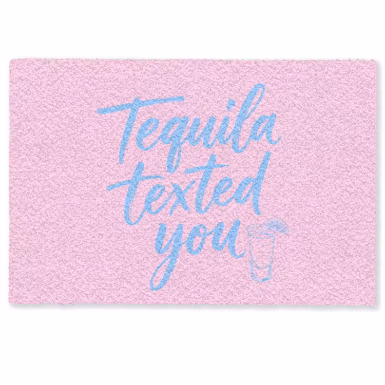 Tequila texted you - Roze - Blauw Deurmat klein -zkaufland3d