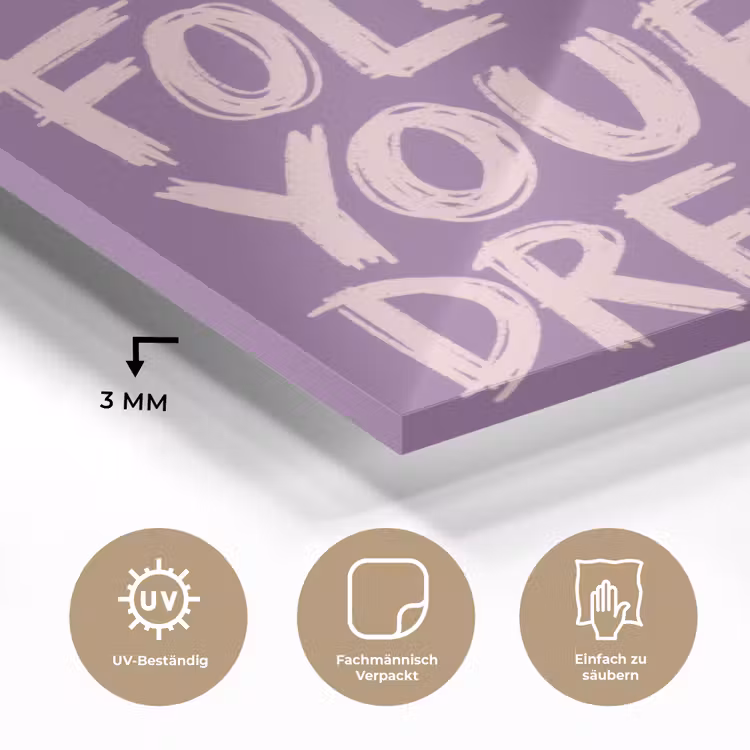 Follow your dreams - Paars - Penseeltextuur plexiglas 5mm klein -wsfeer2_DE