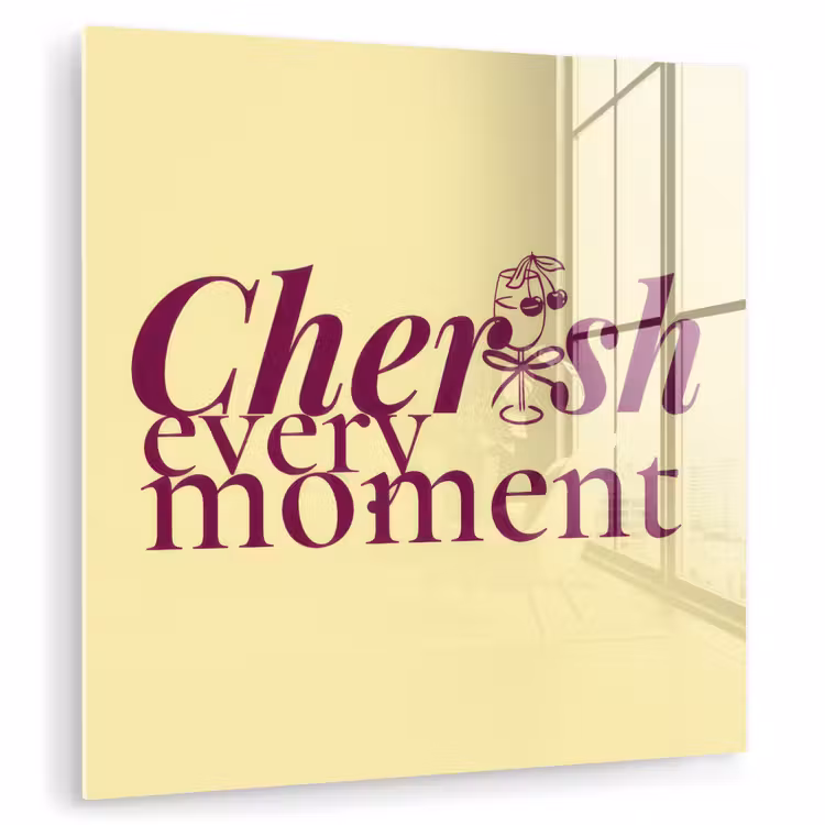 Cherish every moment - Cocktailglas - Geel plexiglas 5mm klein -zzzproduct_nieuw