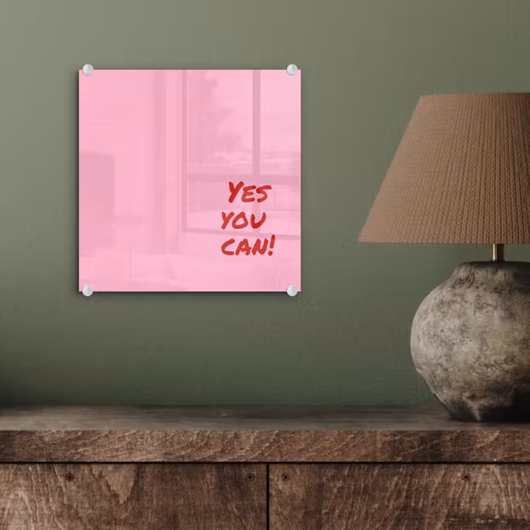 Yes you can do it - Rood - Roze plexiglas 5mm klein -sfeer3