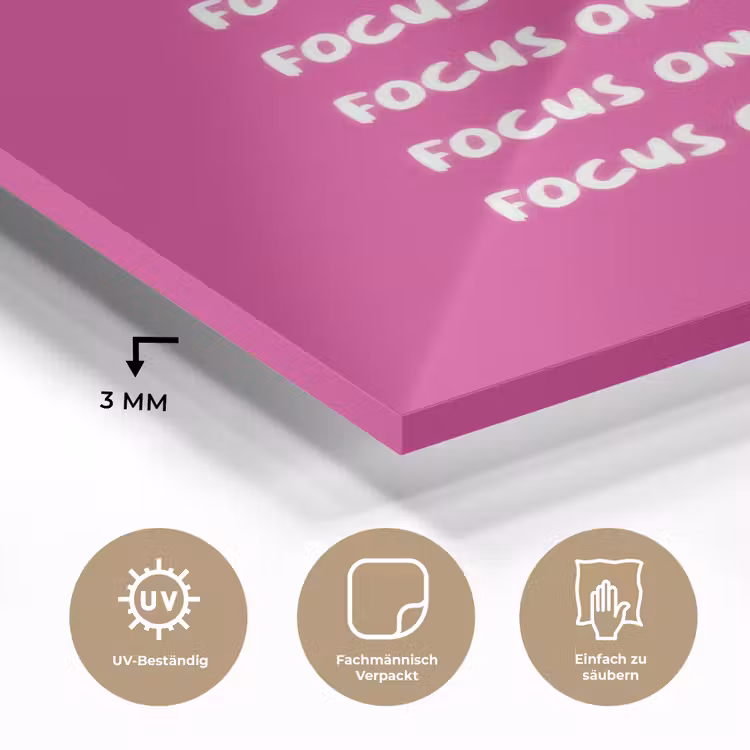Focus on the good - Roze - wit plexiglas 5mm klein -wsfeer2_DE