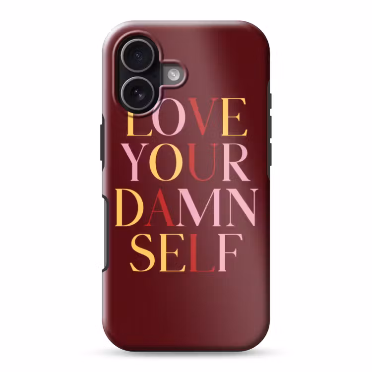 Love your damn self - Kleurrijk - Bordeaux Toughcase MagSafe Apple iPhone 17 klein -3d
