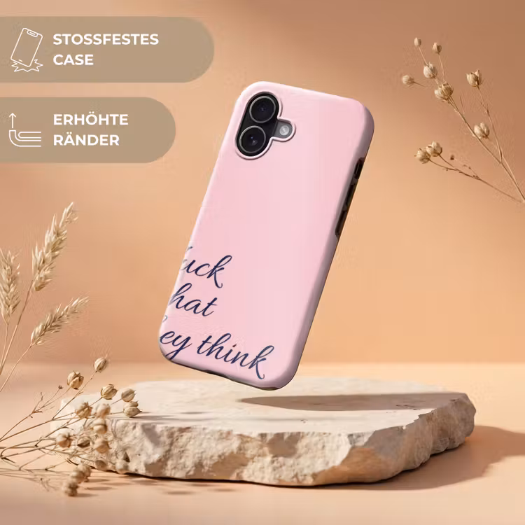 Fuck what they think - Roze - Minimalistisch Toughcase MagSafe Apple iPhone 17 klein -USP_RandenV_DE