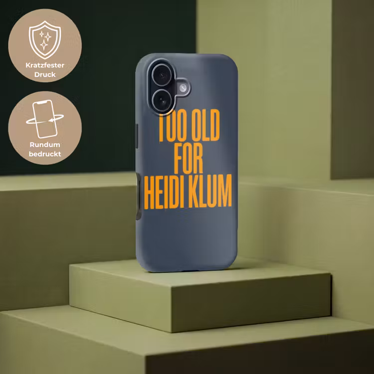 Too old for heidi klum - Geel - Blauw Toughcase MagSafe Apple iPhone 17 klein -USP_PrintM_DE