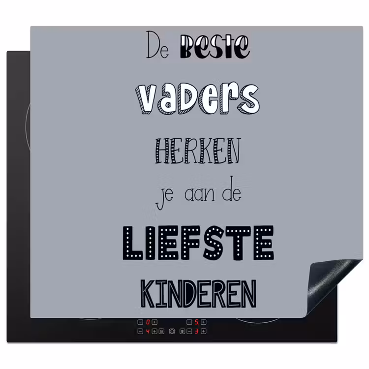 Vaderdag geschenk - Vader - Spreuken - De beste vaders - Quote Inductie beschermer vinyl 3mm middel -3d