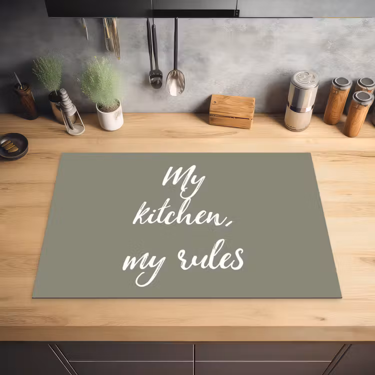 My kitchen, my rules - Spreuken - Quotes Inductie beschermer vinyl 3mm klein -sfeer5