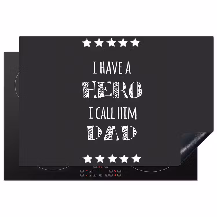 Spreuken - I have a hero I call him dad - Quotes - Vader Inductie beschermer vinyl 3mm klein -3d