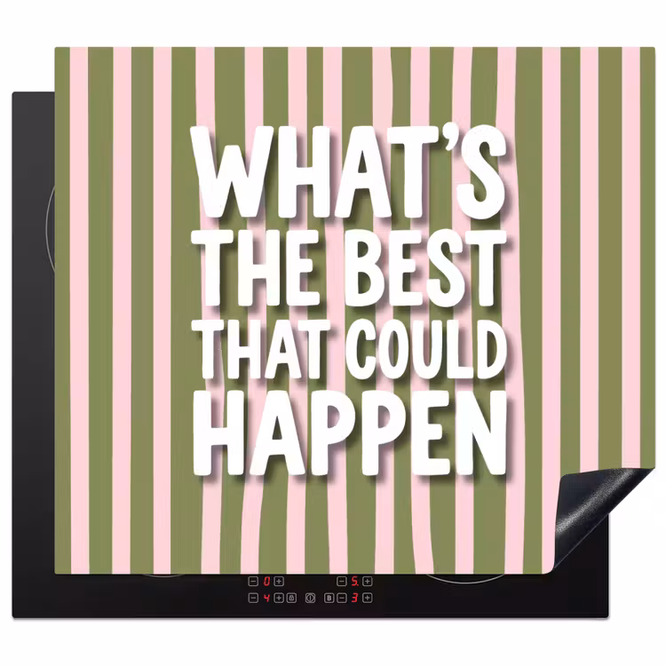 What's the best that could happen - Strepen - Groen - Roze Inductie beschermer vinyl 3mm middel -3d