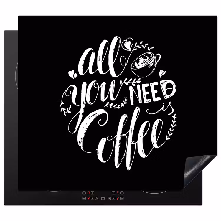 Quote - All you need is caffee - Zwart Inductie beschermer vinyl 3mm middel -3d