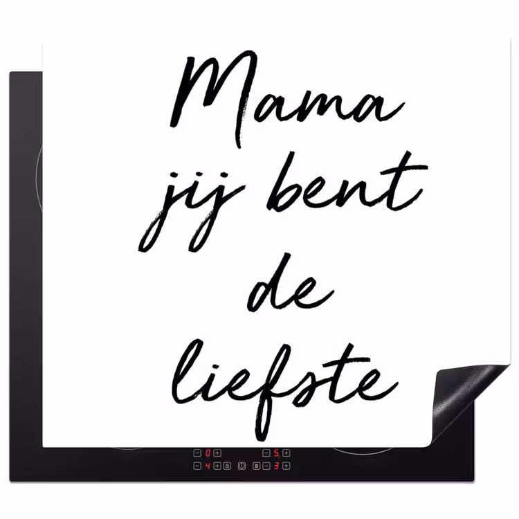 Quotes - Mama jij bent de liefste - Moeder - Spreuken Inductie beschermer vinyl 3mm middel -3d