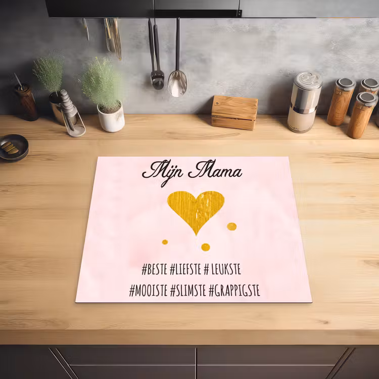 Quotes - Moeder - Spreuken - Mijn mama Inductie beschermer vinyl 3mm middel -sfeer5