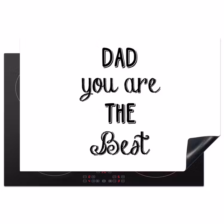 Quotes - Dad you are the best - Spreuken - Papa Inductie beschermer vinyl 3mm klein -3d