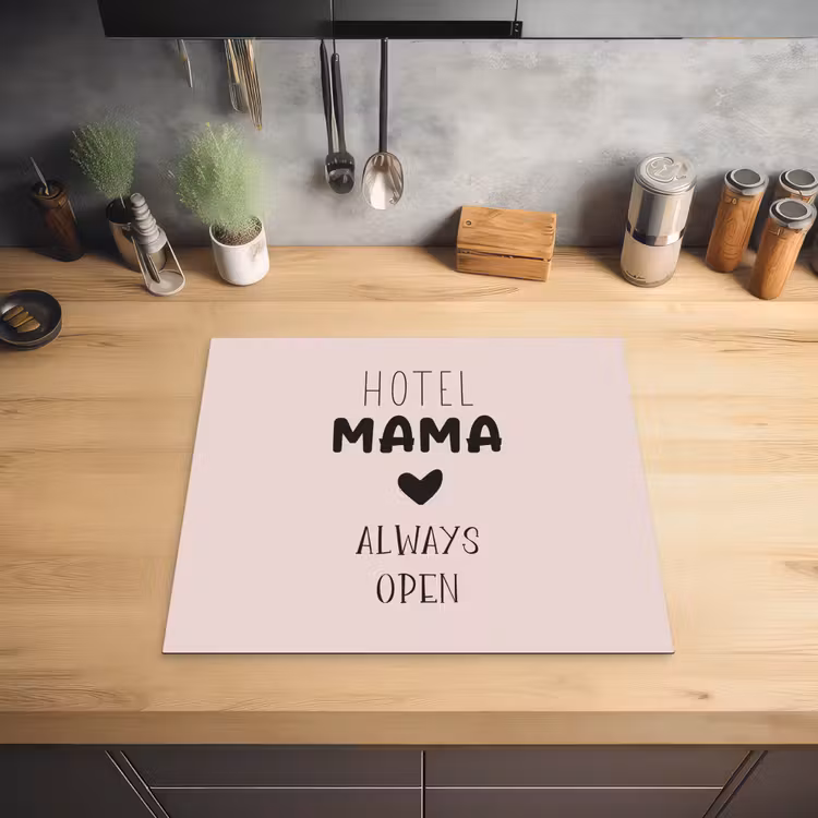 Quotes - Spreuken - Hotel mama always open - Mama Inductie beschermer vinyl 3mm middel -sfeer5