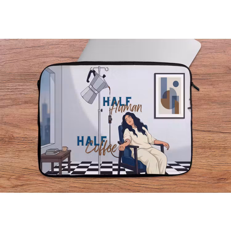 Half human, Half Coffee - Infuus - Koffie laptophoes neopreen klein -tafel