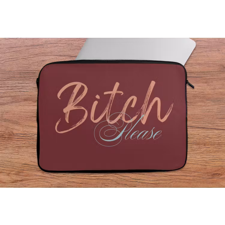 Bitch please - Rood - Blauw laptophoes neopreen klein -tafel