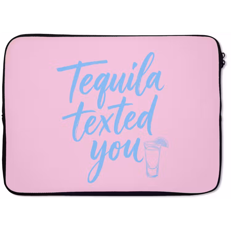 Tequila texted you - Roze - Blauw laptophoes neopreen klein -zkaufland3dotto