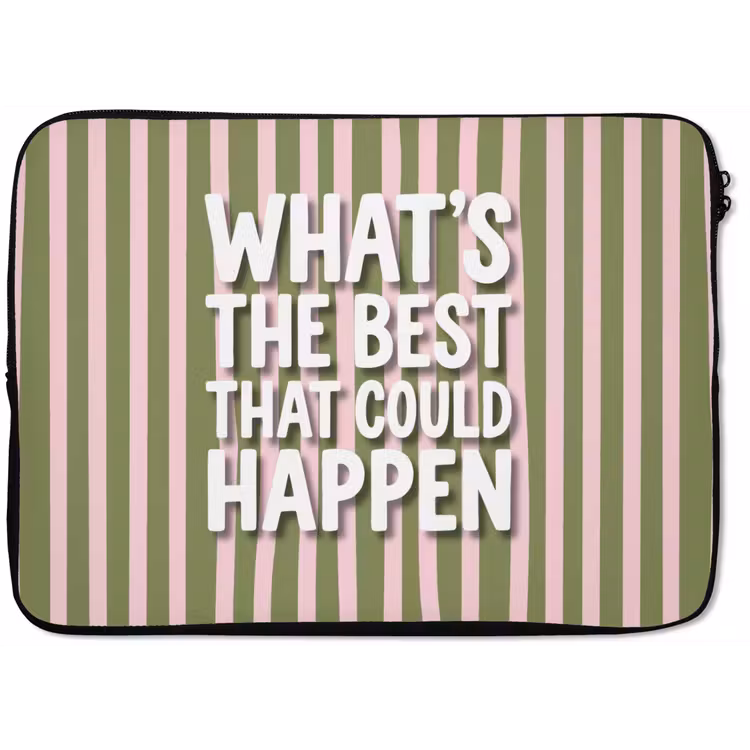 What's the best that could happen - Strepen - Groen - Roze laptophoes neopreen klein -zkaufland3dotto